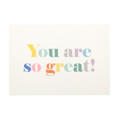 Takkekort POP pastell "You are so great"